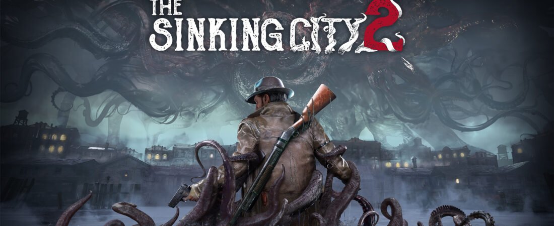 The Sinking City 2 İncelemesi: En İyi Lovecraft Uyarlaması Olabilir mi?